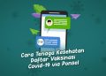 VIDEOGRAFIS: Cara Tenaga Kesehatan Daftar Vaksinasi Covid-19 via Ponsel